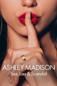 Ashley Madison: Tình dục, lừa dối và bê bối 2024