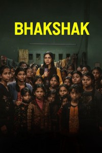 Bhakshak: Tội lỗi làm ngơ 2024