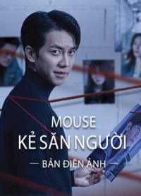 Mouse Kẻ Săn Người (bản điện ảnh) 2021
