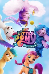 Pony Bé Nhỏ: Thế Hệ Mới 2021