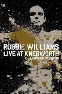 Robbie Williams Live at Knebworth 2003