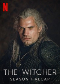 The Witcher Season One Recap: From The Beginning 2021